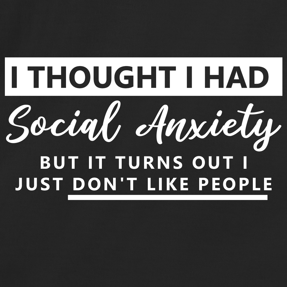 I Thought I Had Social Anxiety, But It Turns Out I Just Don't Like People