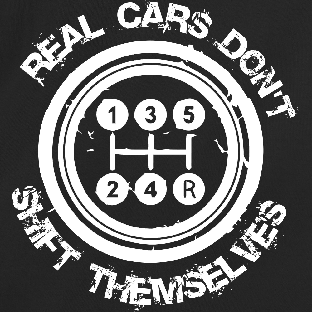 Real Cars Don't Shift Themselves