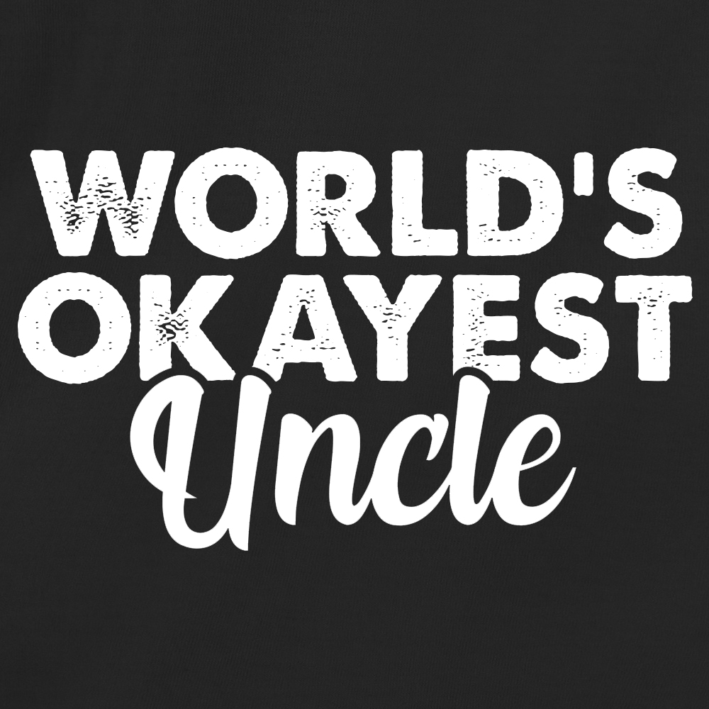 World's Okayest Uncle